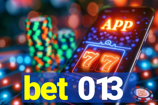 bet 013